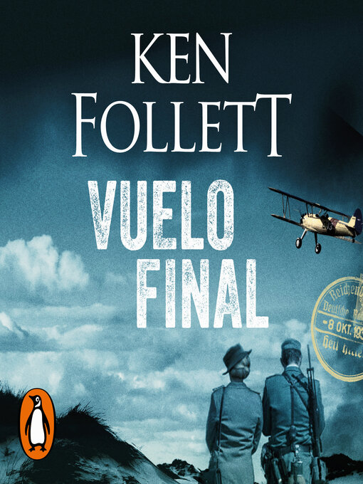 Title details for Vuelo final by Ken Follett - Available